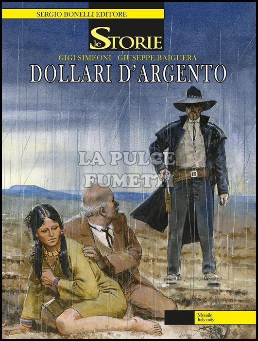 LE STORIE BONELLI #    52: DOLLARI D'ARGENTO